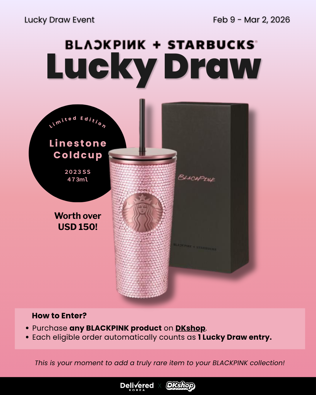 BLACKPINK Lucky Draw Event - Starbucks Limited Edition Cold Cup [Winne