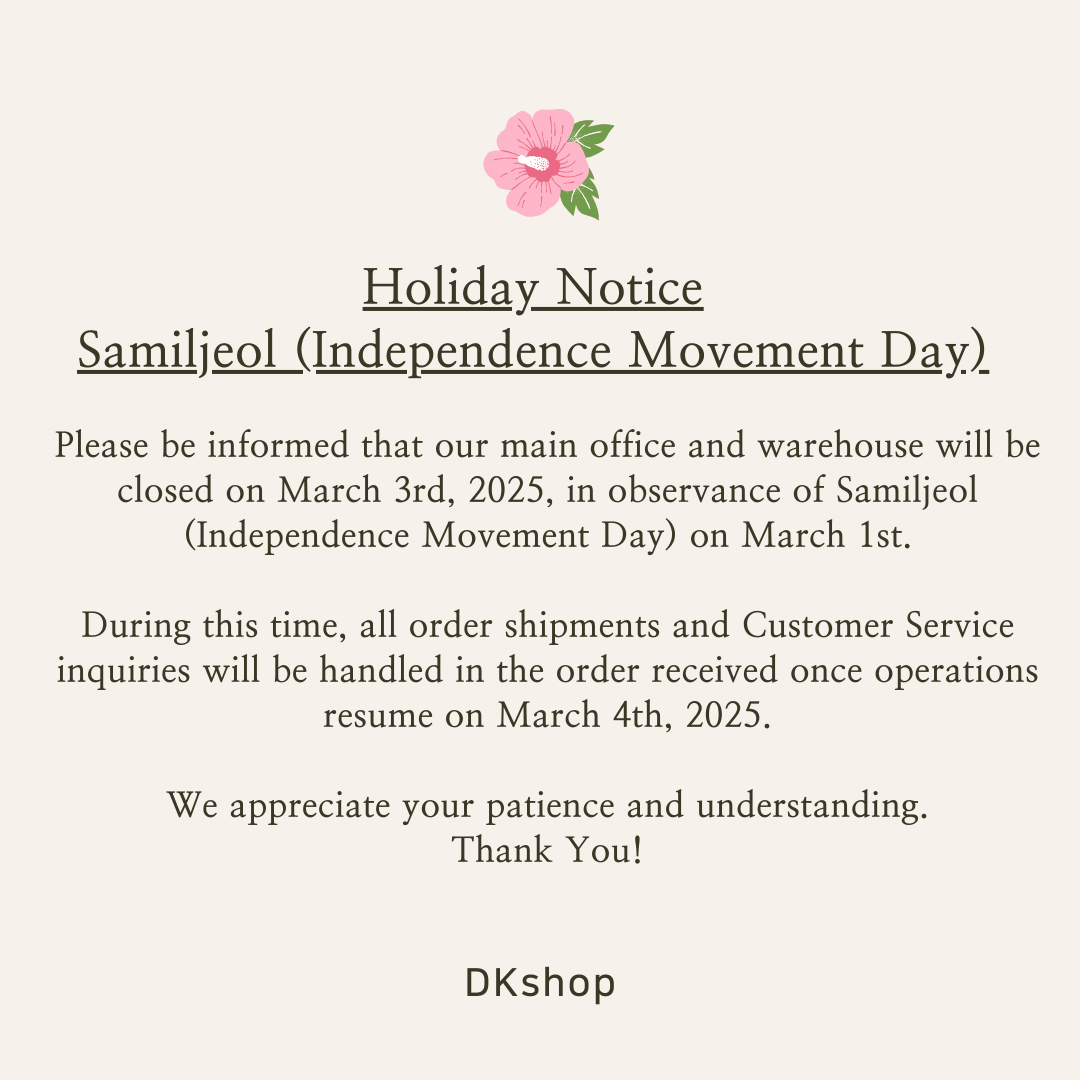 Holiday Notice: Samiljeol (Independence Movement Day)