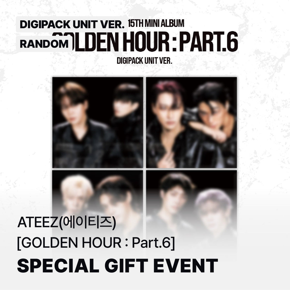 [POB Selectable] [PRE-ORDER] ATEEZ - 15th Mini Album GOLDEN HOUR : Part.6 (DIGIPACK UNIT) ATEEZ  DKshop