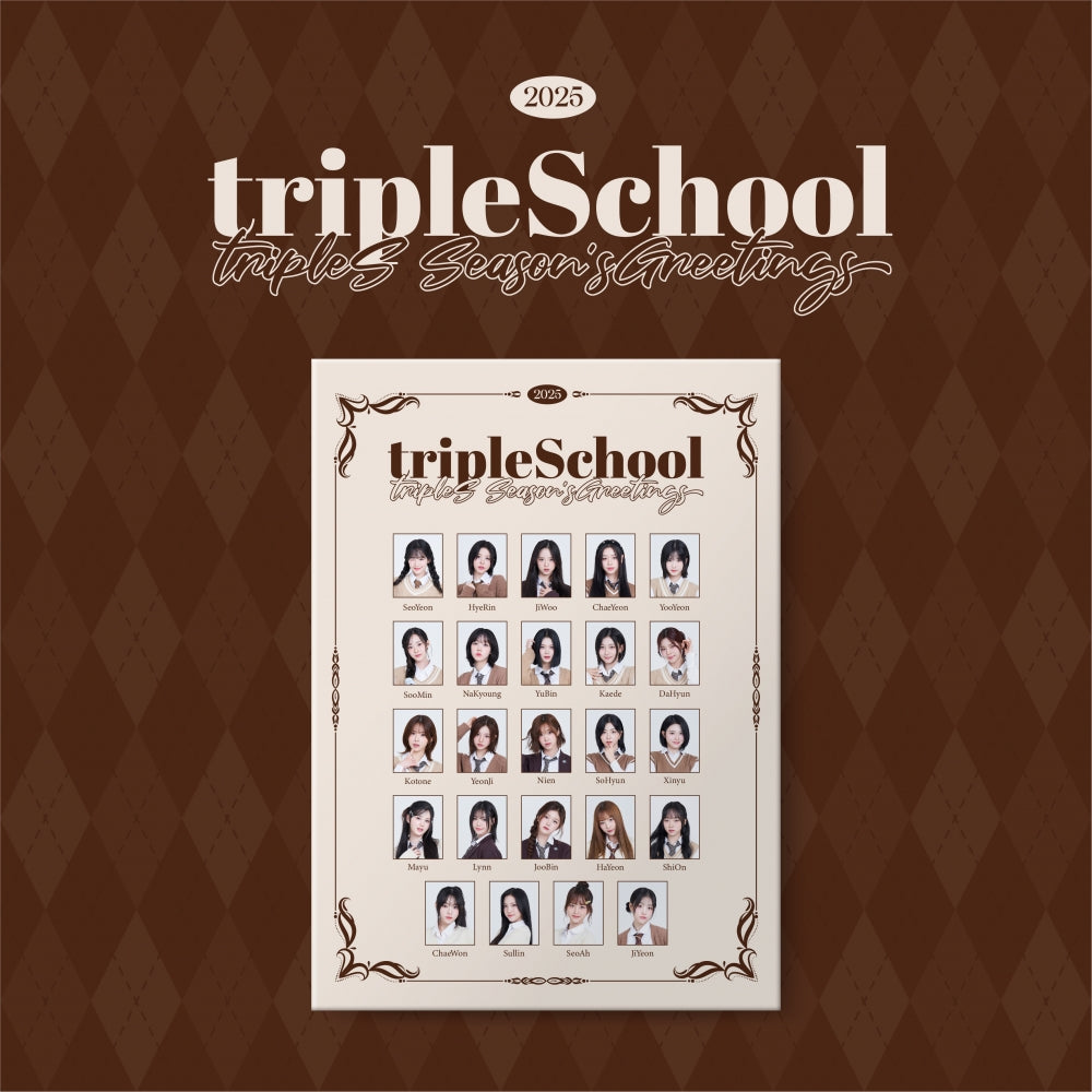 [PRE-ORDER] tripleS - 2025 SEASON'S GREETINGS [tripleSchool]