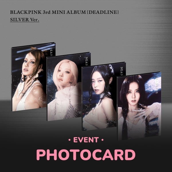 [POB Selectable] [PRE-ORDER] BLACKPINK - 3rd Mini Album DEADLINE (SILVER Ver.) BLACKPINK  DKshop