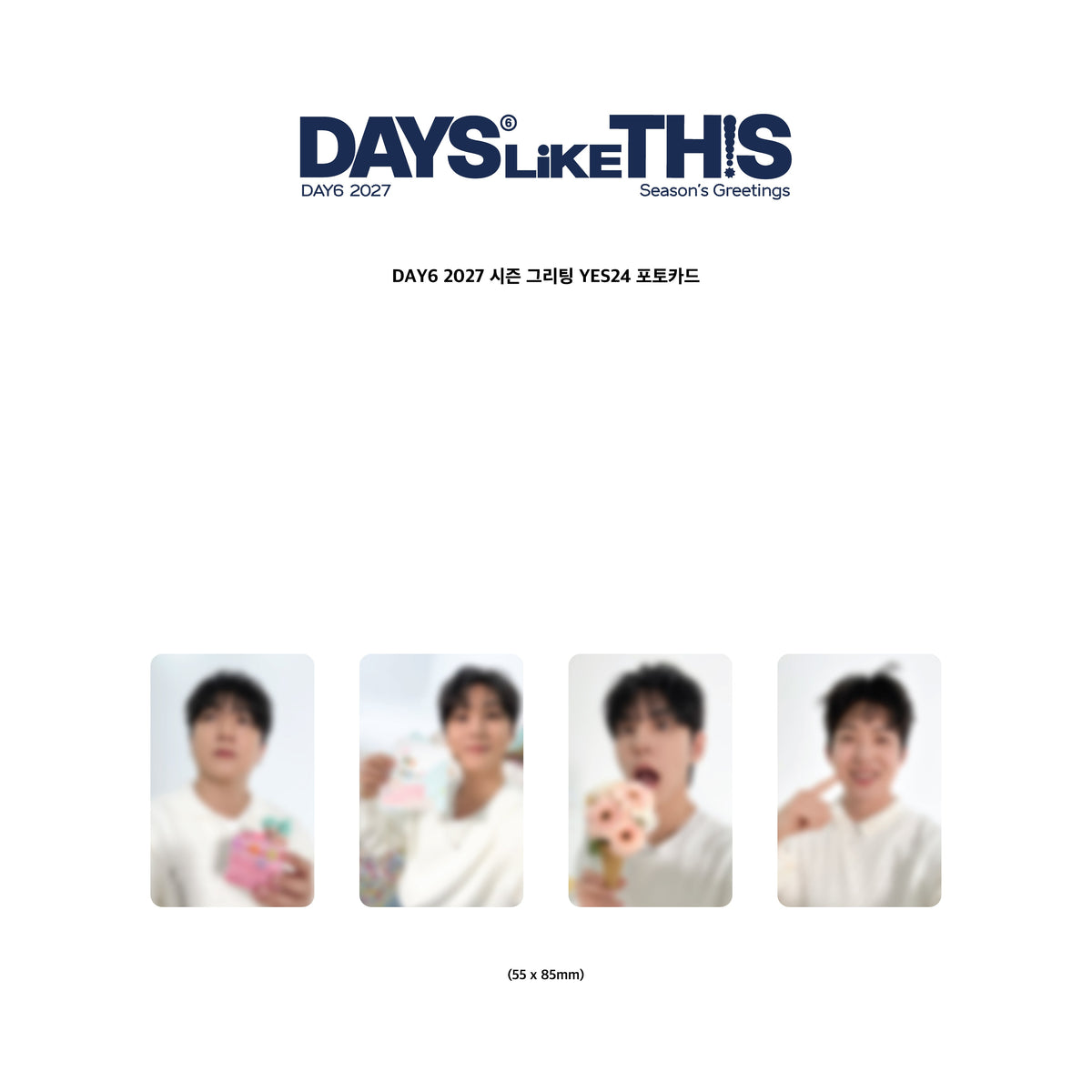 [PRE-ORDER] [POB Selectable] DAY6 - 2027 SEASON'S GREETINGS [DAYS LIKE THIS] DAY6  DKshop