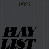 UKISS - PLAY LIST MINI ALBUM B-SIDE VER.
