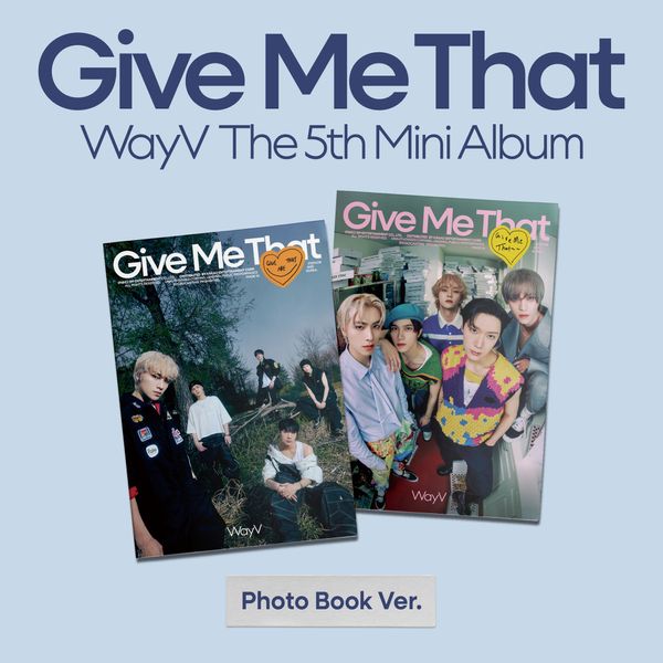 WayV - 5th Mini Album Give Me That (Photo Book Ver.) (Random Ver.)