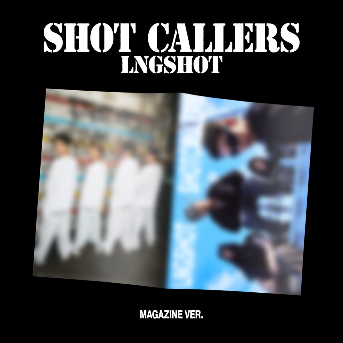 [PRE-ORDER] LNGSHOT - EP : SHOT CALLERS (Magazine Ver.) LNGSHOT  DKshop