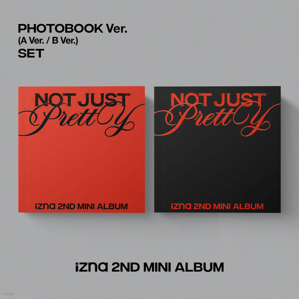 [PRE-ORDER] izna - 2nd Mini Album Not Just Pretty izna  DKshop