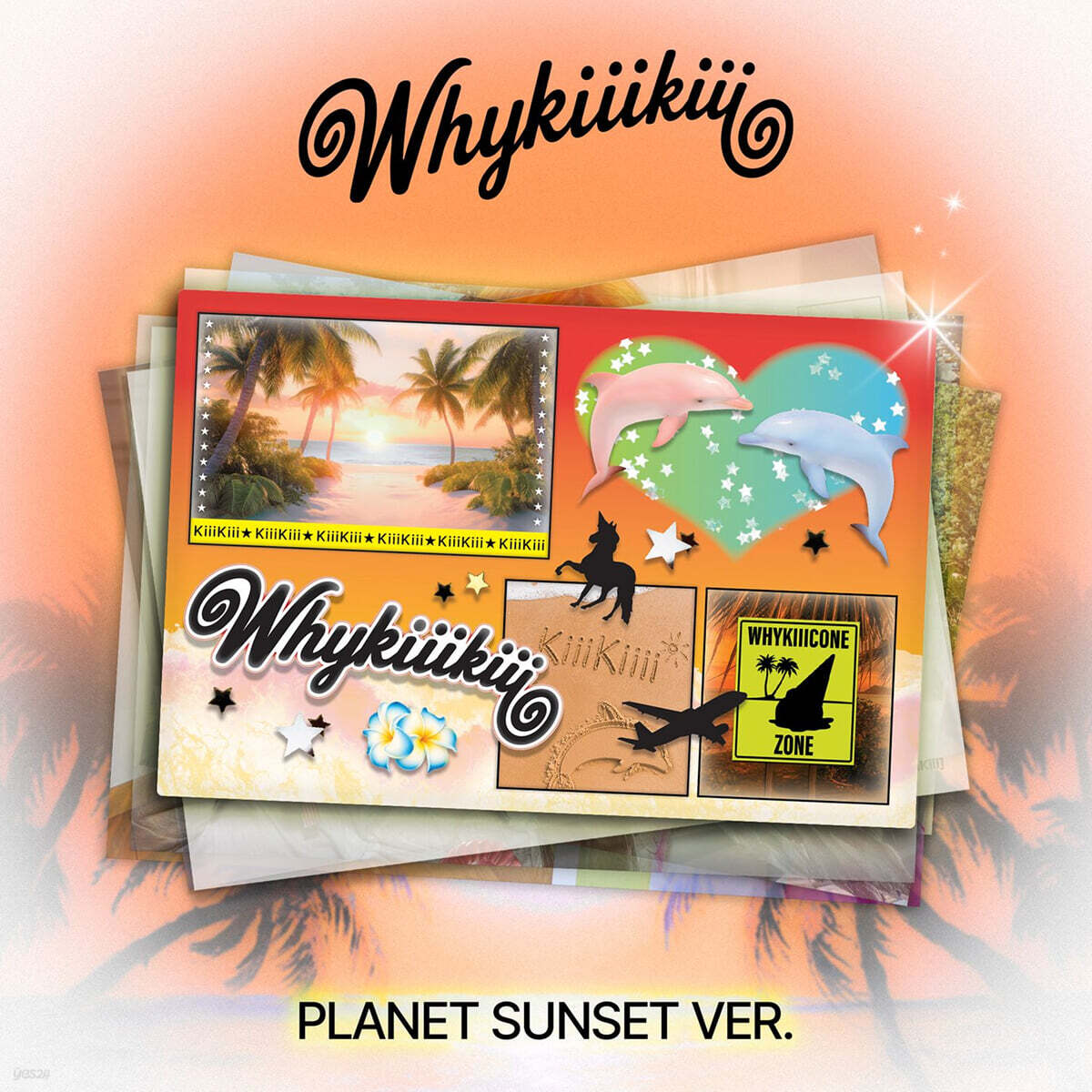 [PRE-ORDER] KiiiKiii - EP Album WhyKiiiKiii (PLANET SUNSET VER.) KiiiKiii  DKshop