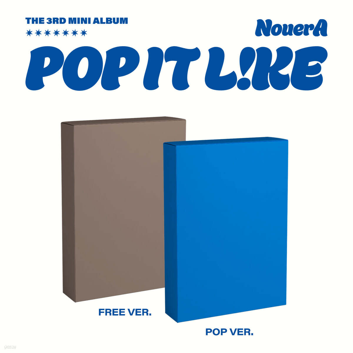 [PRE-ORDER] NouerA - 3rd Mini Album POP IT LIKE (Random Ver.) NouerA  DKshop