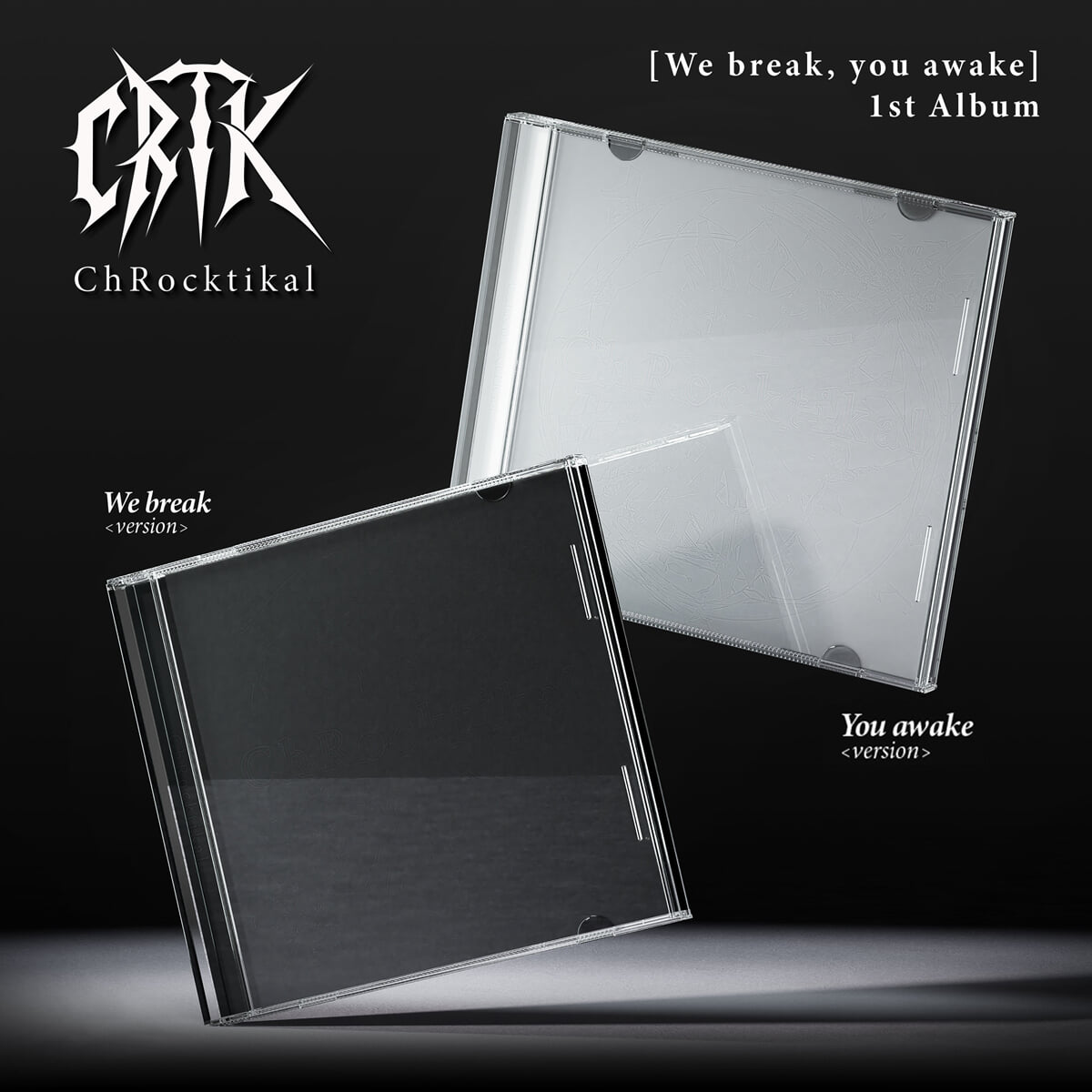 [PRE-ORDER] ChRocktikal - 1st Album We break, you awake ChRocktikal  DKshop