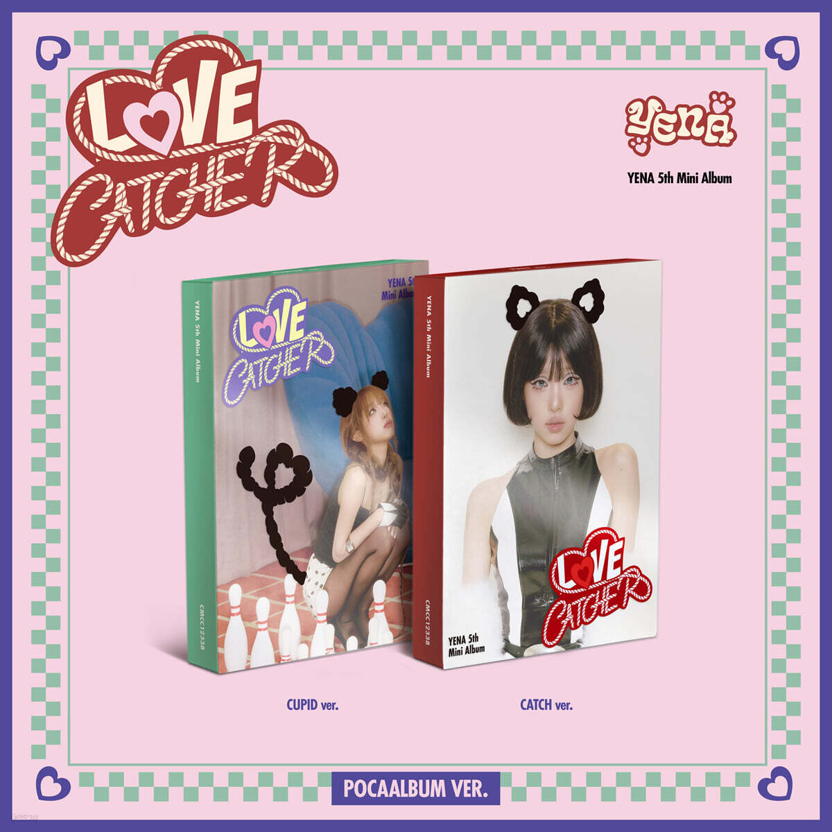 [PRE-ORDER] YENA - 5th Mini Album LOVE CATCHER (POCAALBUM Ver.) (Random Ver.) YENA  DKshop