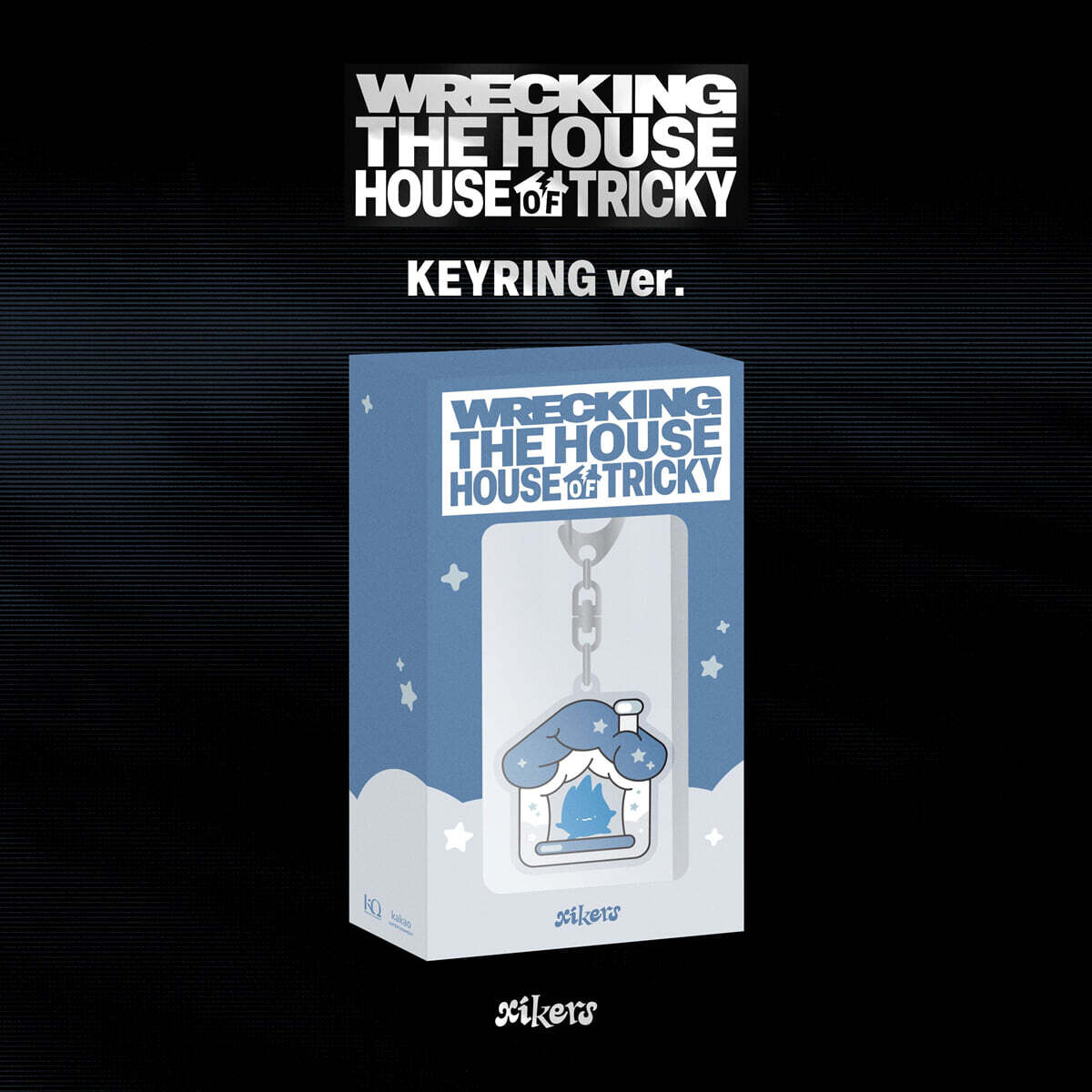 [PRE-ORDER] xikers - 6th Mini Album HOUSE OF TRICKY : WRECKING THE HOUSE (KEYRING Ver.) (POCAALBUM) xikers  DKshop