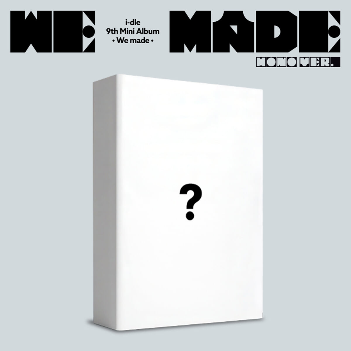 [PRE-ORDER] i-dle - 9th Mini Album We made (Mono Ver.) i-dle  DKshop