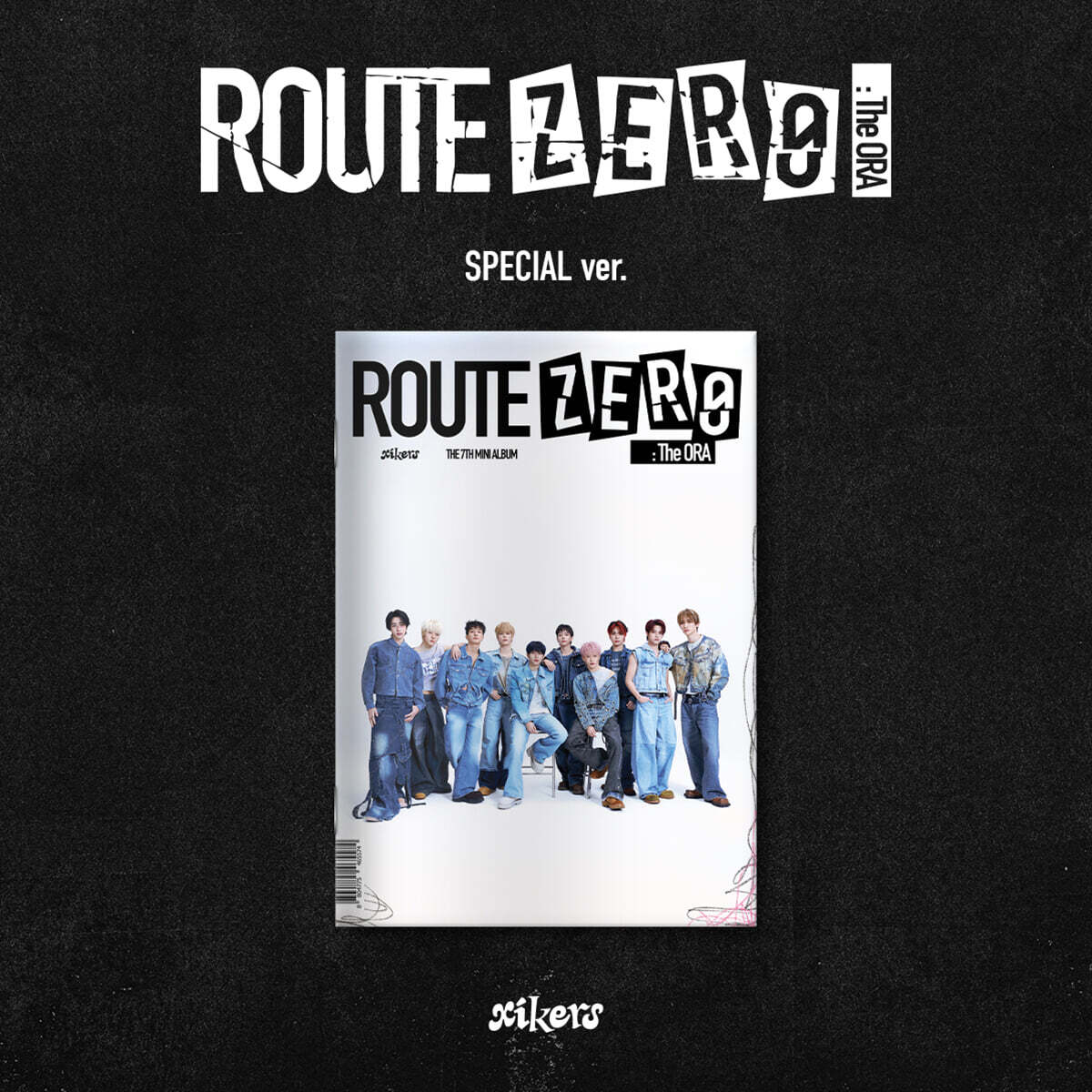 [PRE-ORDER] xikers - 7th Mini Album ROUTE ZERO : The ORA (Special Ver.) xikers  DKshop
