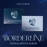 YooA - 1st Single Album Borderline (POCA) (Random Ver.)