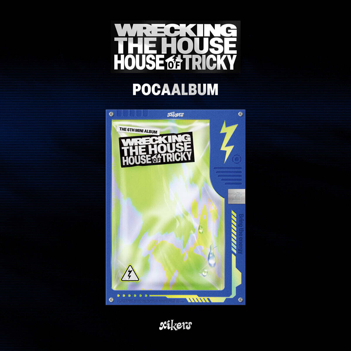 [PRE-ORDER] xikers - 6th Mini Album HOUSE OF TRICKY : WRECKING THE HOUSE (POCAALBUM) xikers  DKshop