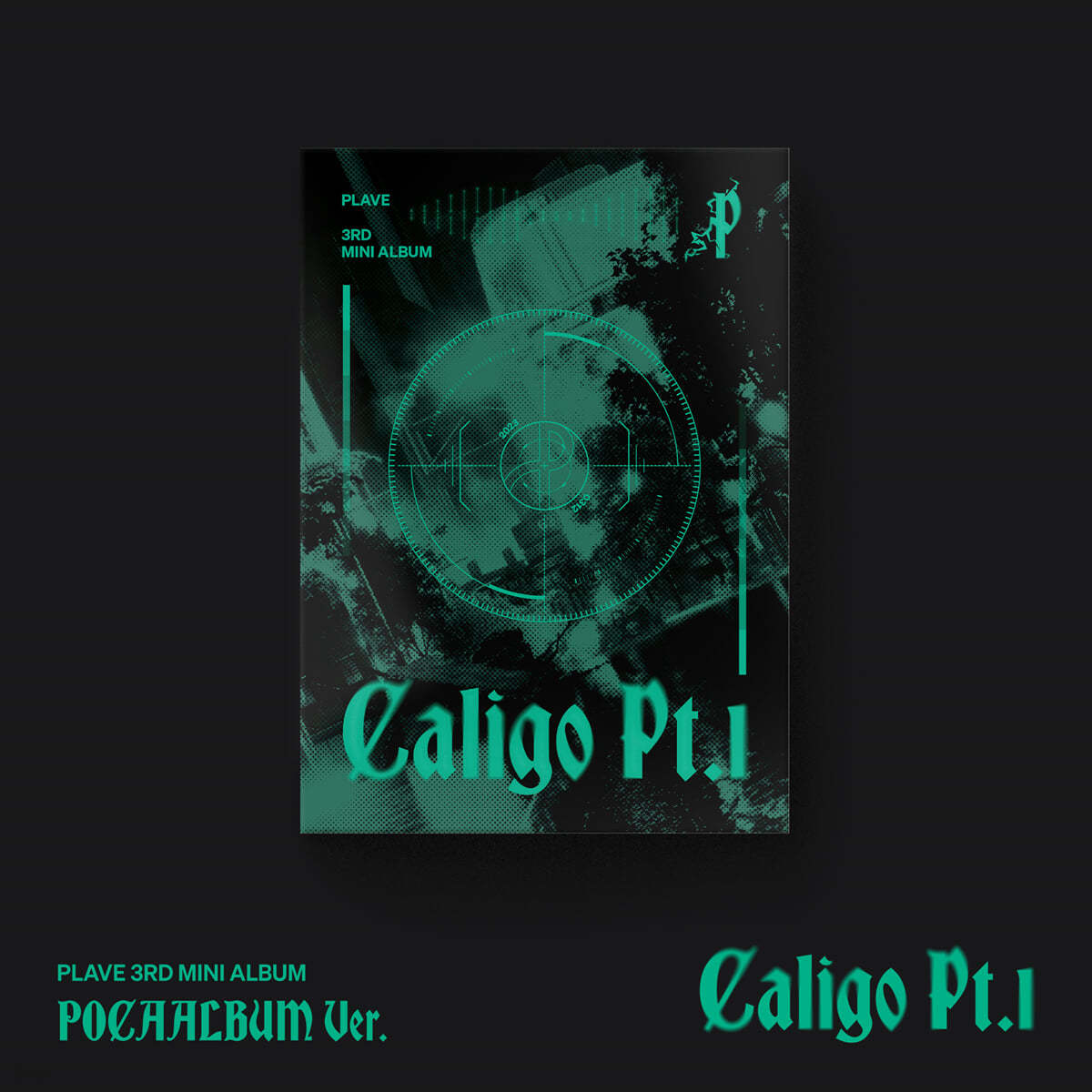 [PRE-ORDER] PLAVE - 3rd Mini Album Caligo Pt.1 (POCAALBUM Ver.)