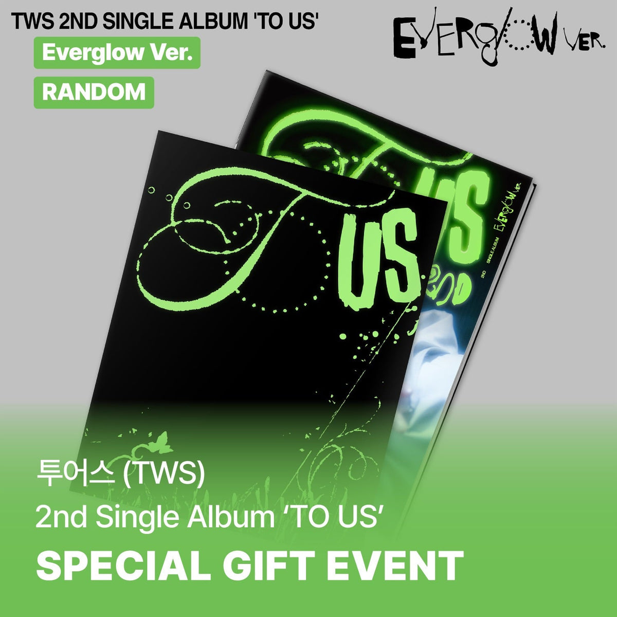 [PRE-ORDER] [POB Selectable] TWS - 2nd Single Album 'TO US' (Everglow Ver.) TWS  DKshop