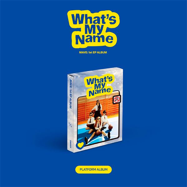 MAVE: - 1st EP What's My Name (Platform Ver.) | DKshop