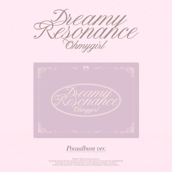 OH MY GIRL - 10th Mini Album Dreamy Resonance (POCAALBUM Ver.) | DKshop