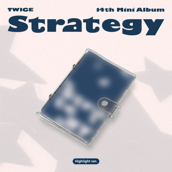 [PRE-ORDER] TWICE - 14th Mini Album STRATEGY (Highlight Ver.)