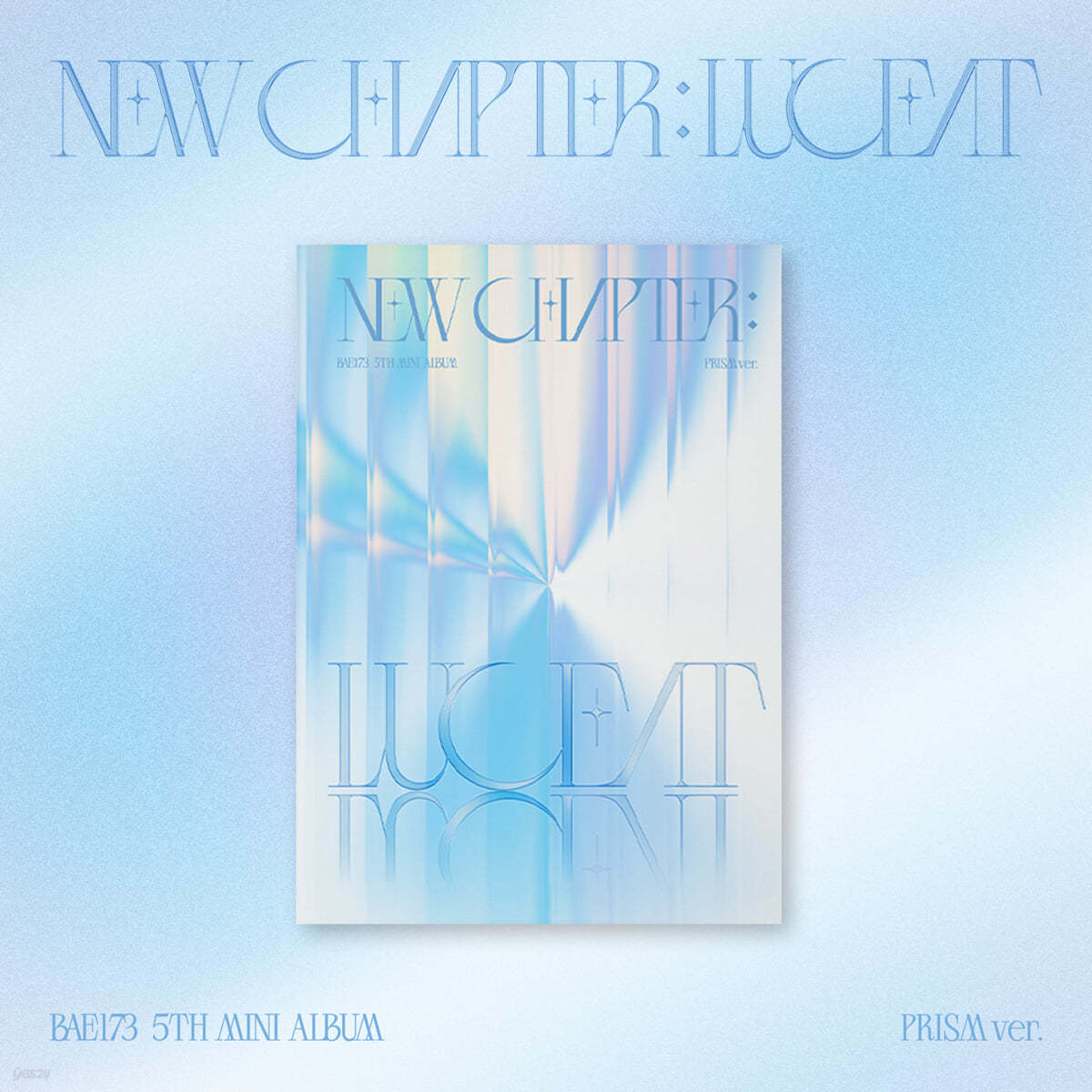 BAE173 - 5th Mini Album NEW CHAPTER : LUCEAT (PRISM ver.) | DKshop